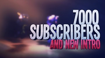Amazing New Intro! Thanks For 7k Subscribers! [HD] l SuchSpeed