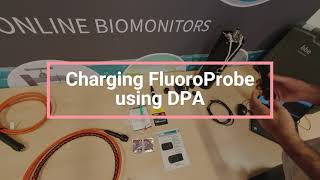 Charging FluoroProbe using DPA