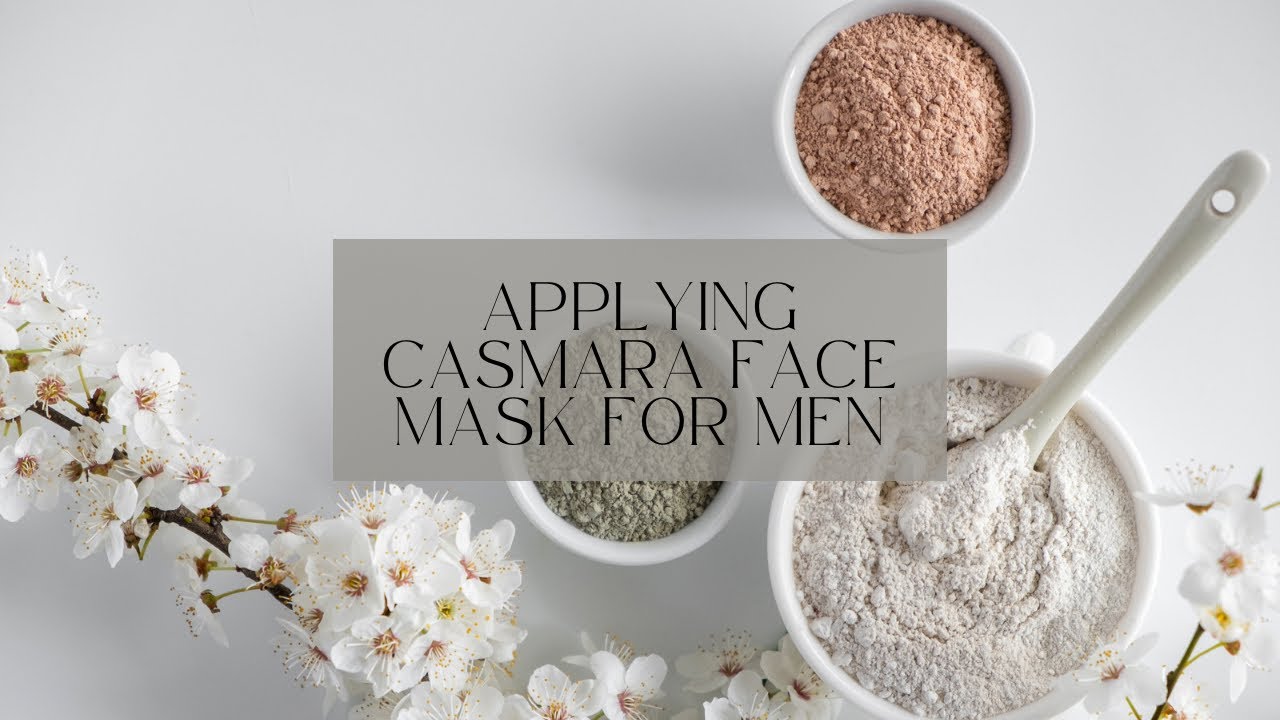 Applying CASMARA Face Mask For Men - YouTube