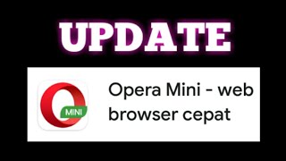 Cara Memperbarui Opera Mini ■ Update Opera Mini ke Versi Terbaru screenshot 4