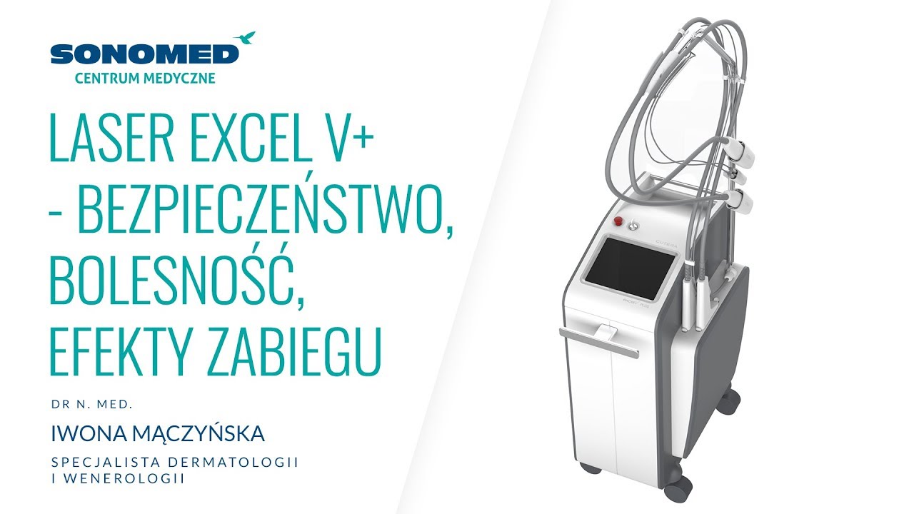 Laser Excel V+ – bezpieczeństwo, bolesność, efekty zabiegu