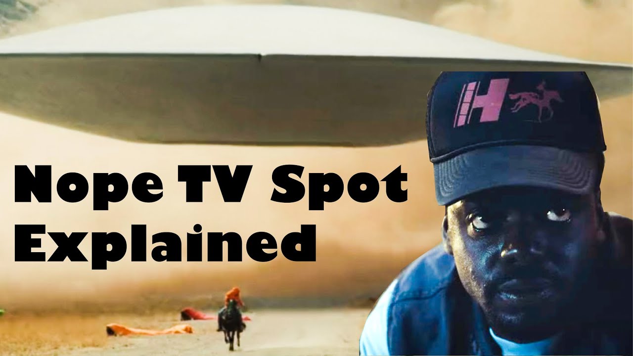 Nope TV Spot Breakdown Explained