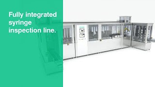 Fully integrated syringe inspection line without glass-to-glass contact