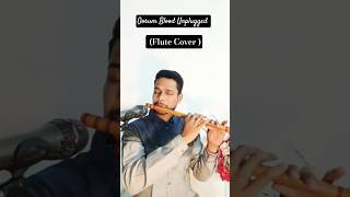 Oorum Blood - Flute Cover 🪈✨(Use Headphones ) #music #shorts #shortsfeed  #flute