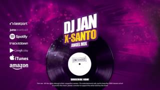 DJ Jan - X-Santo (Angel Mix)