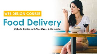 [9] Food Delivery Website Design Course ( WordPress & Elementor) screenshot 5