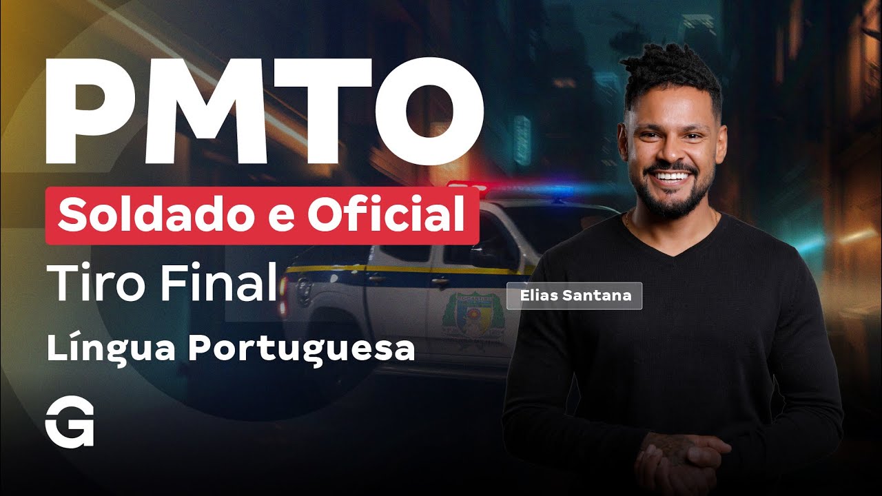 Concurso PM TO Soldado e Oficial: Tiro Final em Língua Portuguesa