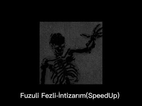 Fizuli Fezli-İntizarım(SpeedUp)