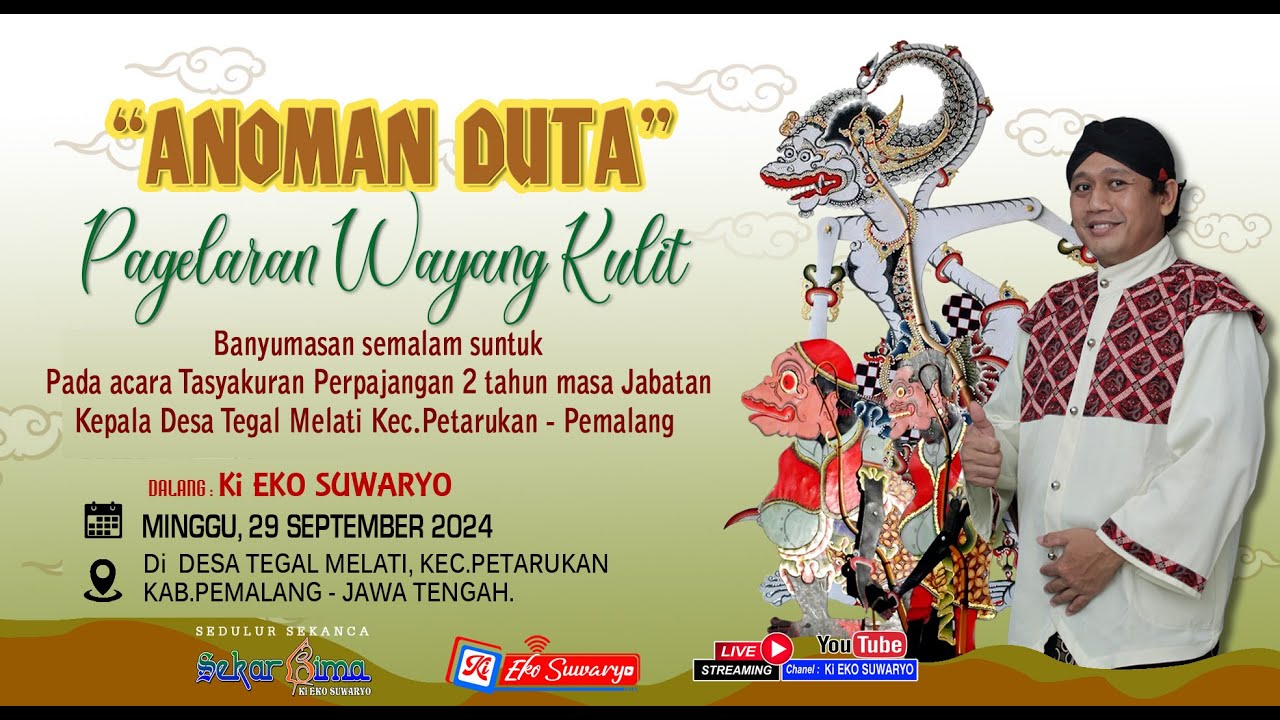 LIVE WAYANG KULIT DALANG KI EKO SUWARYO LAKON ANOMAN DUTA