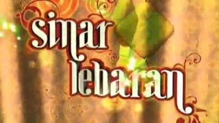 [FULL] Sinar Lebaran 2008