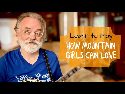 How Mountain Girls Can Love