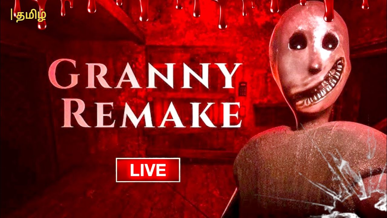 🔴 LIVE -  Granny remake Tamil Live | STELO GAMER