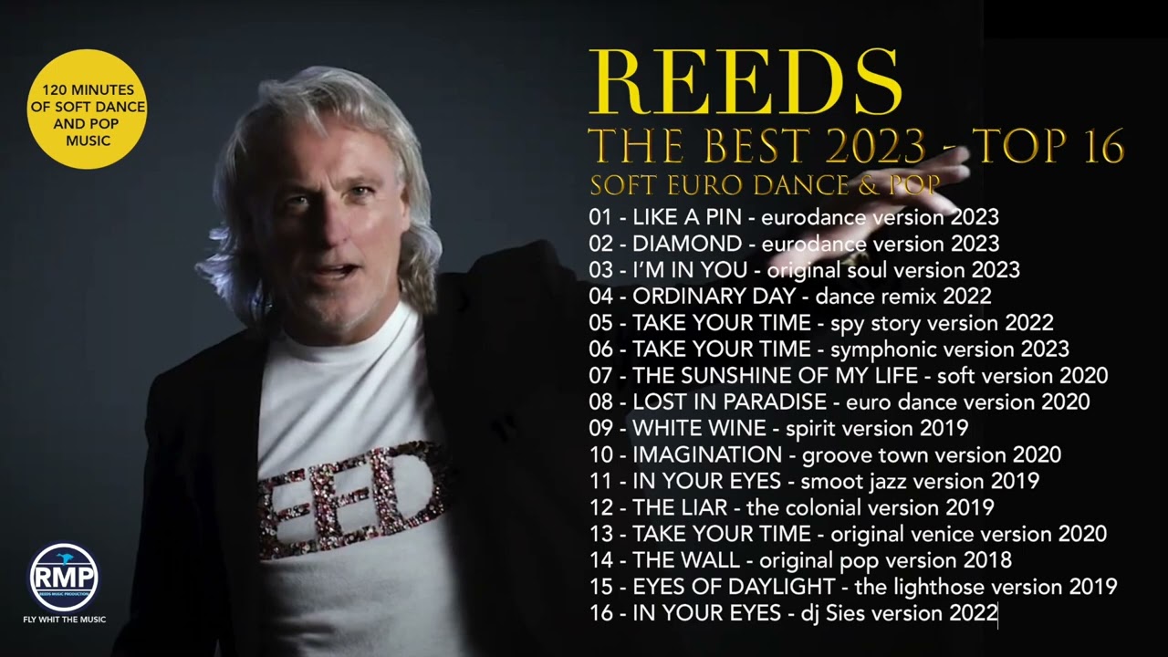 REEDS - SOFT EURODANCE & POP - COMPILATION 2023 - 120 minutes