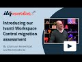 Introducing our Ivanti Workspace Control migration assessment | ITQonversations