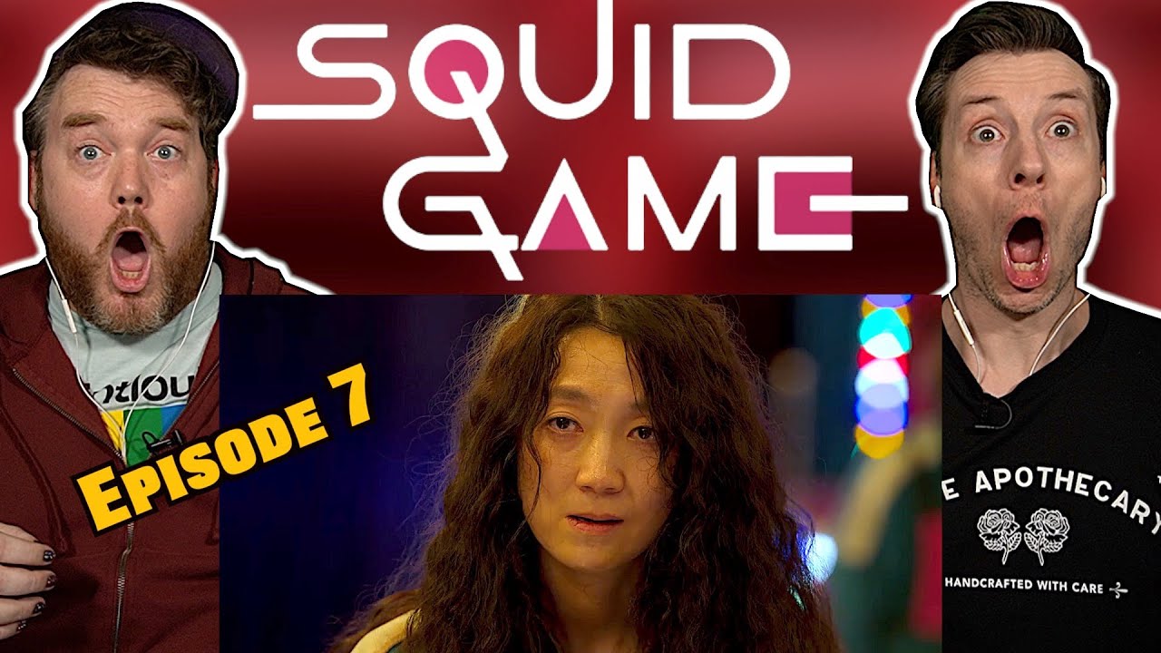 Squid Game - Season 1 Eps 7 Reaction