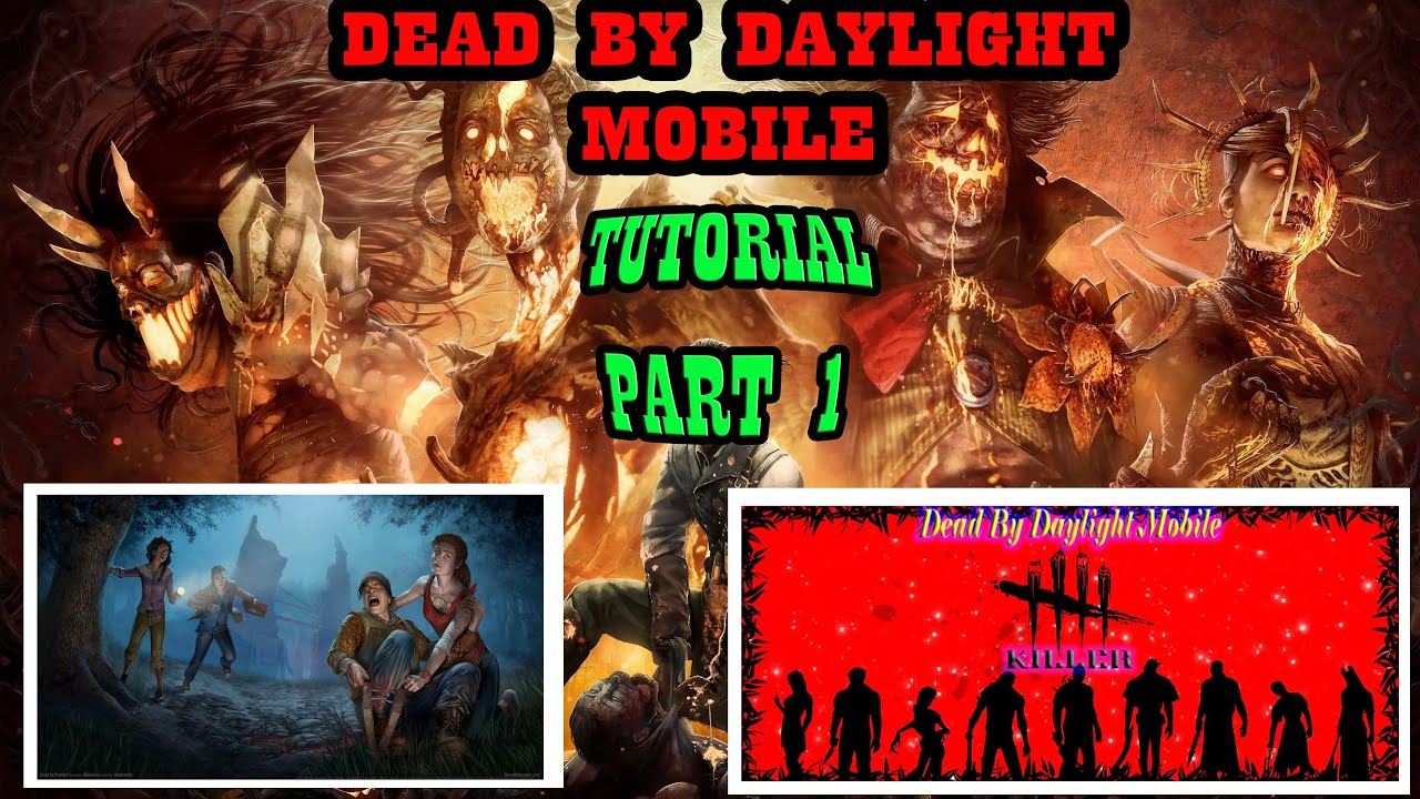 Tutorial Part 1 - Dead By Daylight Mobile - YouTube