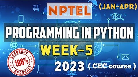 Programming in Python || NPTEL week 5 assignment answers 2023 #nptel #pythonprogramming #skumaredu