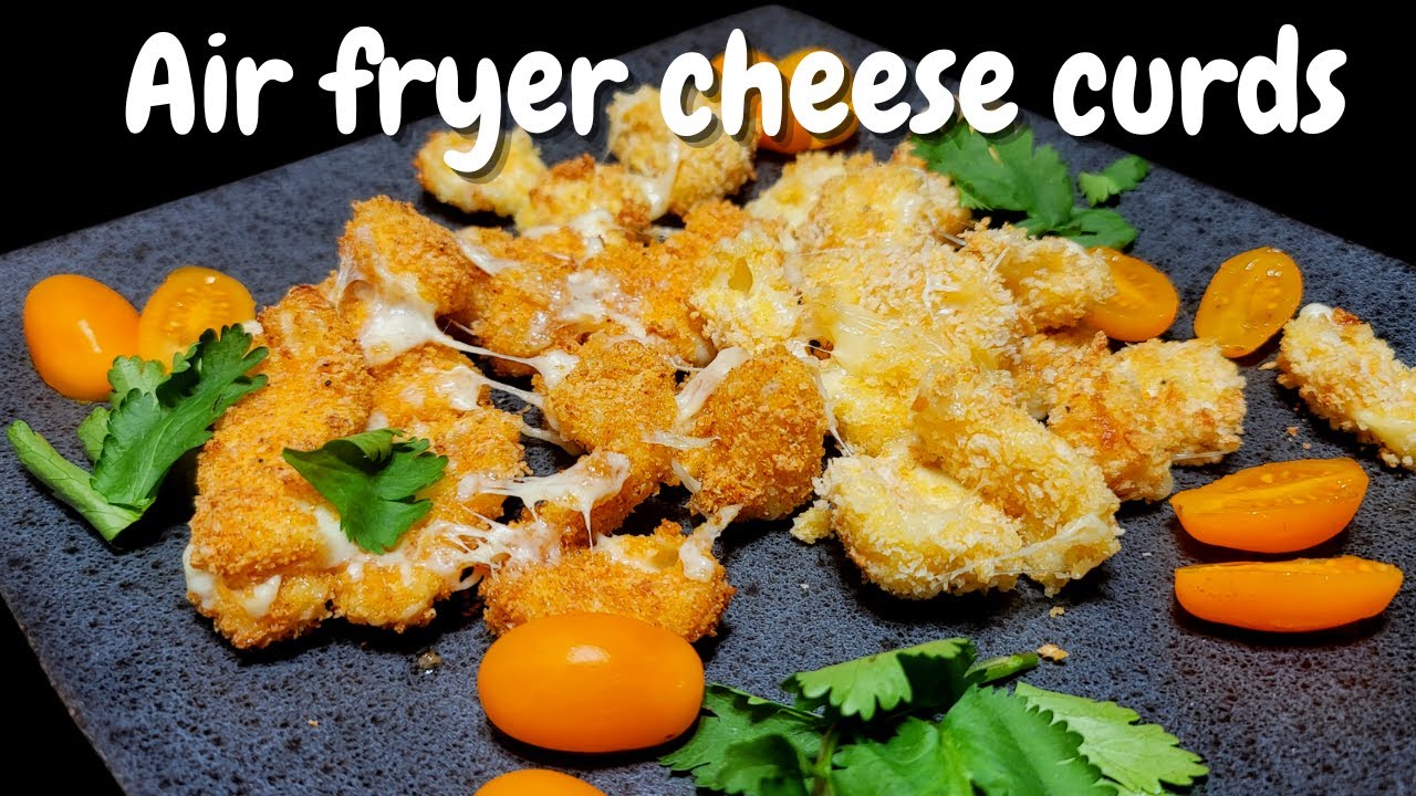 Air Fryer Cheese Curds Recipe
