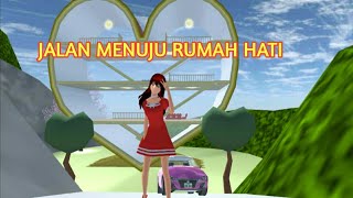 JALAN MENUJU RUMAH HATI. SAKURA SCHOOL SIMULATOR.