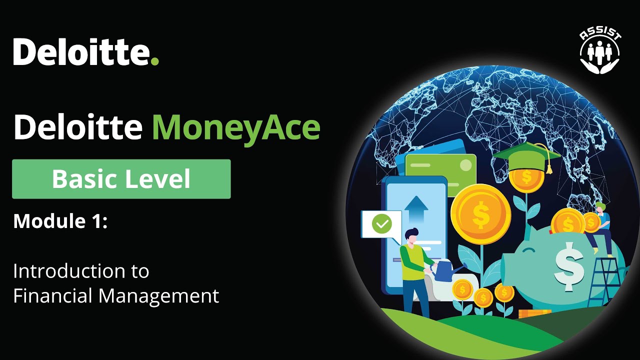 Deloitte MoneyAce Module 1: Introduction to Financial Management - YouTube
