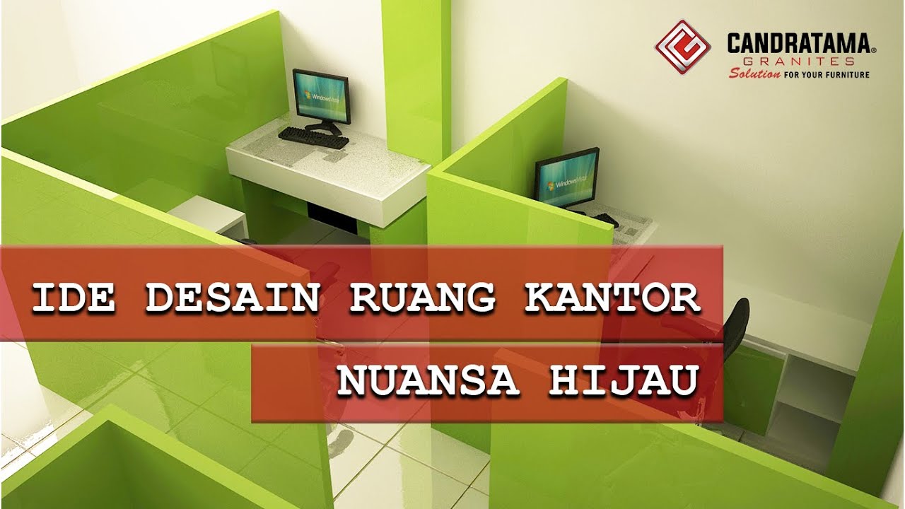 Inspirasi dan Ide Desain  Ruang Kantor  Bernuansa Hijau  