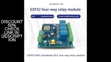 ESP32 Relay Development Board AC / DC Power Supply WiFi Bluetooth BLE 4 Channel Relay  ESP32 Module