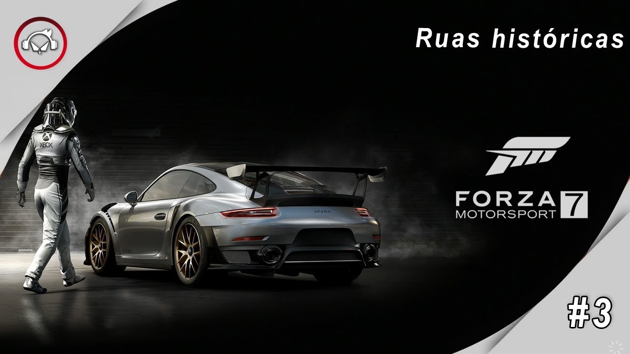 Miniatura do vídeo Forza motorsport 7,  Ruas históricas Gameplay #3 PT-BR