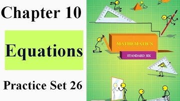 Equations 6th standard practice set 26 | Maths chapter 10 | state board Maharashtra