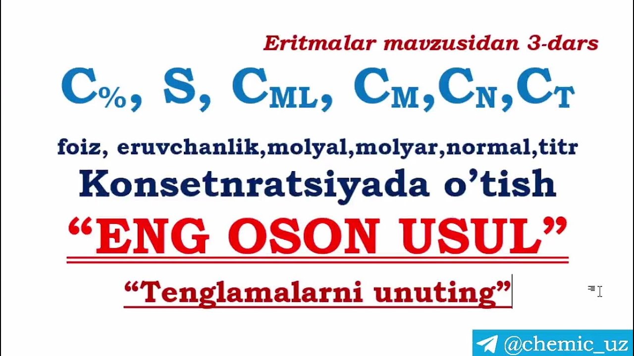 Eritmalar konsentraysiyasini ifodalash usullari . Foiz, molyar, norma, molyal, titr konsentratsiya 3