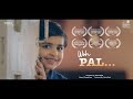 Woh Pal, Nominated For FILMFARE SHORT FILM AWARDS,  An award winning Short Film, Nilesh Naik,