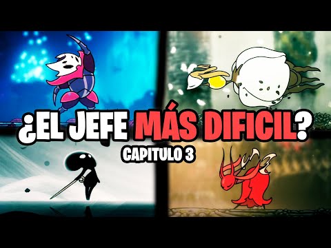 ¿CUÁL ES EL JEFE MÁS DIFICIL DE HOLLOW KNIGHT SILKSONG? (CAPÍTULO 3)