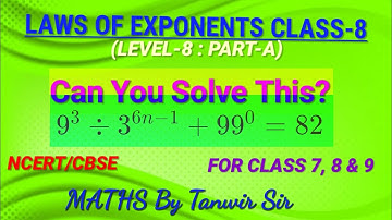 Laws Of Exponents Class 8 | Exponent Rules |Level-8 : Part-A| #lawsofexponents