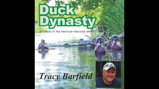 Duck Dynasty - Tracy Barfield