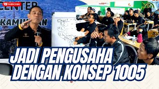 Ngaji Pertanian Episode 7C: Mencetak Pengusaha dengan Konsep 1005