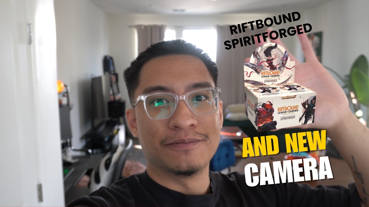 Riftbound Spiritforged: NEW CAMERA AND NEW RIFTBOUND SET on my birthday weekend.