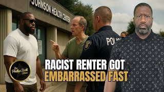 White Renter Calls The Cops On Black Building Owner Because He Thought He Didn't Own It