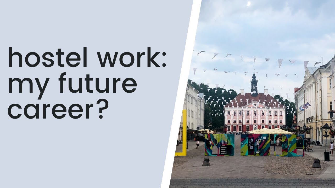 Working in a hostel in Estonia (via Workaway)