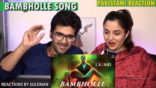 Pakistani Couple Reacts To Bam Bholle Song | Laxxmi | Akshay Kumar | Kiara Advani
