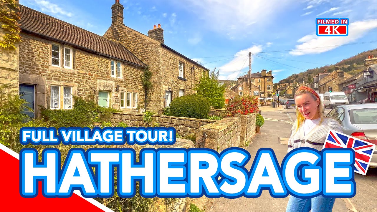 HATHERSAGE Tour of Hathersage in the Derbyshire Dales [Peak District