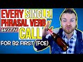 EVERY Phrasal Verb with CALL - B2 First (FCE) Phrasal Verbs