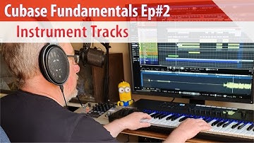 Cubase Fundamentals Ep#2 - Instrument Tracks