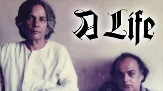 U.G. Krishnamurti - A Life