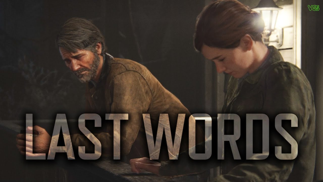 How One Word in The Last of Us Defined Ellie and Joel in TLOU2