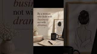 Drame to hote rahege.. #nodrama #selflove #businesswoman #business