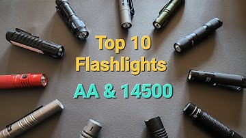 🔦 Top 10 EDC Flashlights (AA / 14500 compatible)