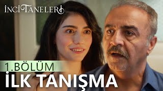 Azem ve Dilber'in İlk Tanışması - İnci Taneleri (1. Bölüm)