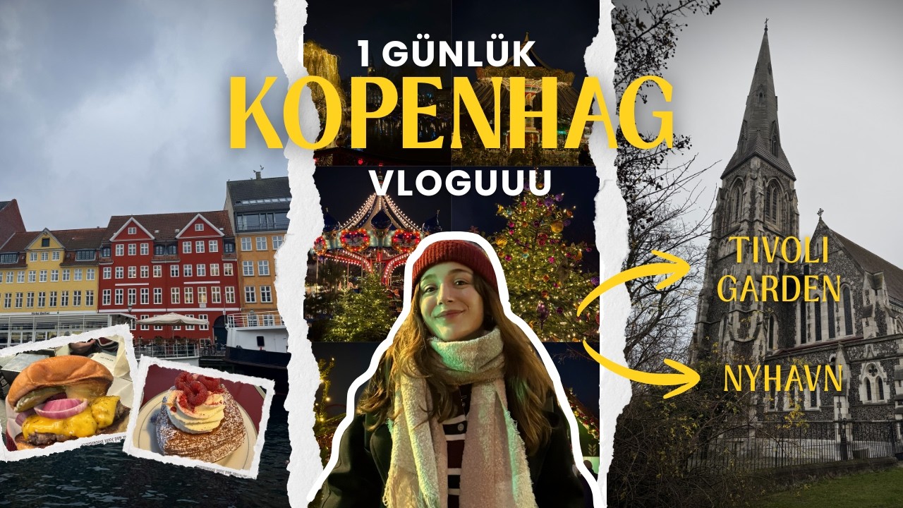 1 GÜNLÜK KOPENHAG VLOGU