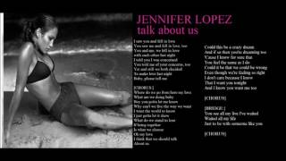 jennifer lopez talk about us + lyrics