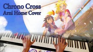 Chrono Cross Arni Village Piano Cover