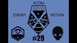 XCOM Enemy Within Part 29: Define Overkill